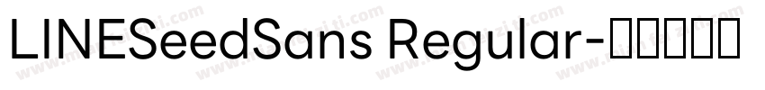 LINESeedSans Regular字体转换